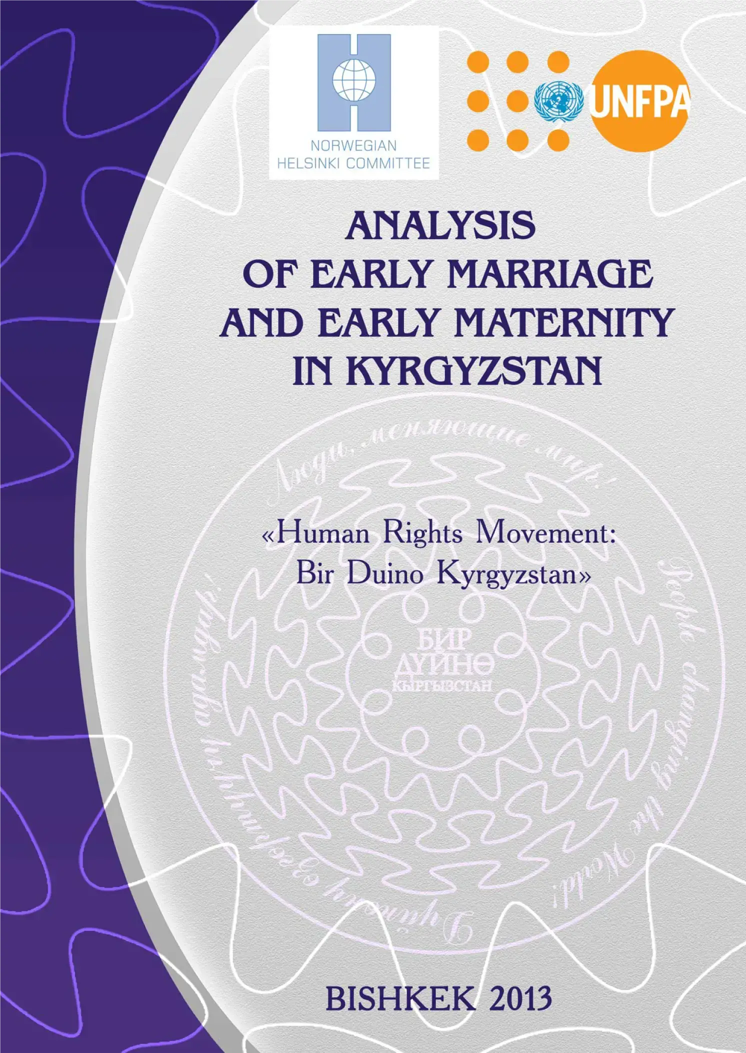 Analysis of early marriage and early maternity in Kyrgyzstan 